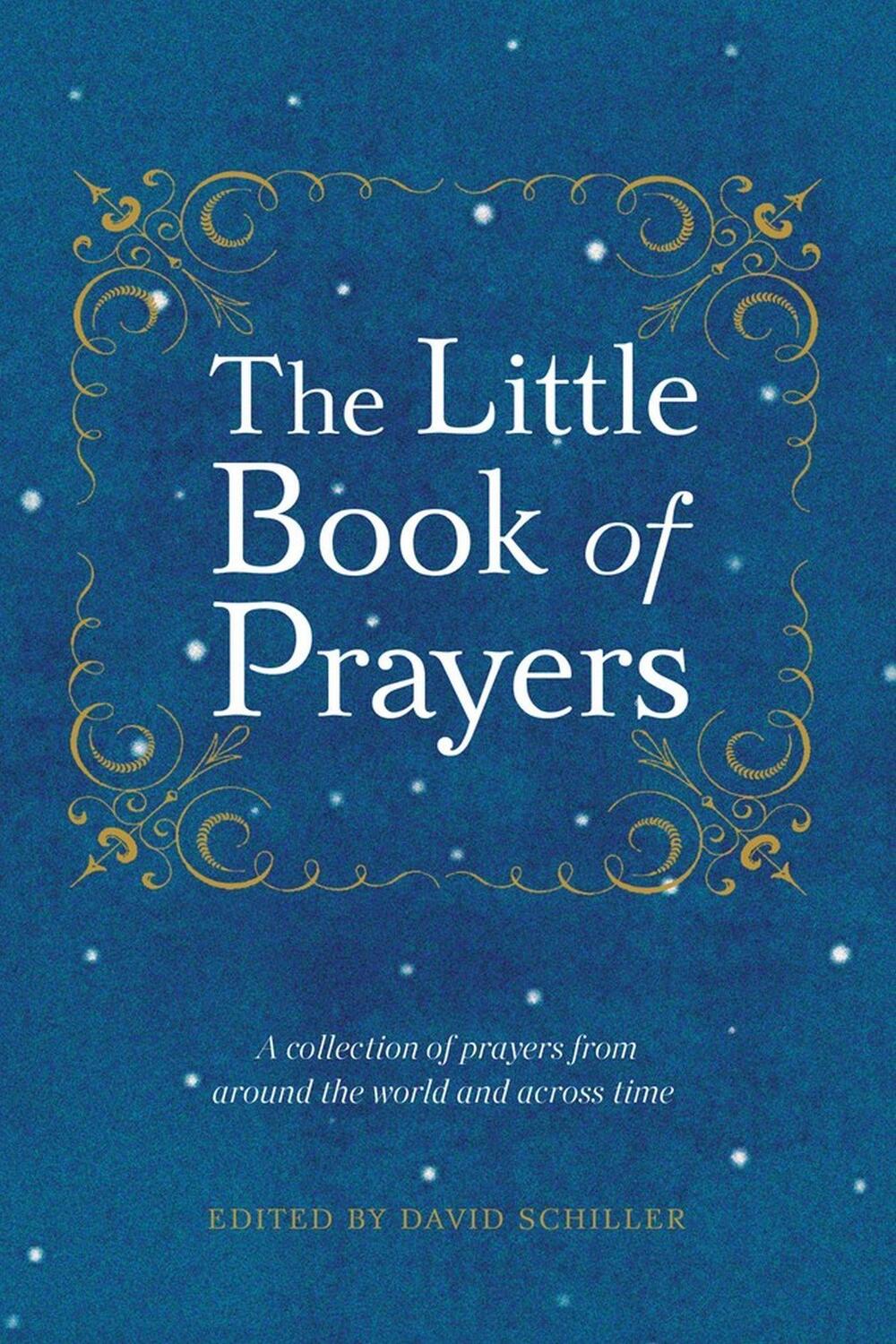 Cover: 9780761177586 | The Little Book of Prayers | David Schiller | Taschenbuch | Englisch