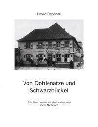 Cover: 9783831107216 | Von Dohlenatze und Schwarzbückel | David Depenau | Taschenbuch | 76 S.