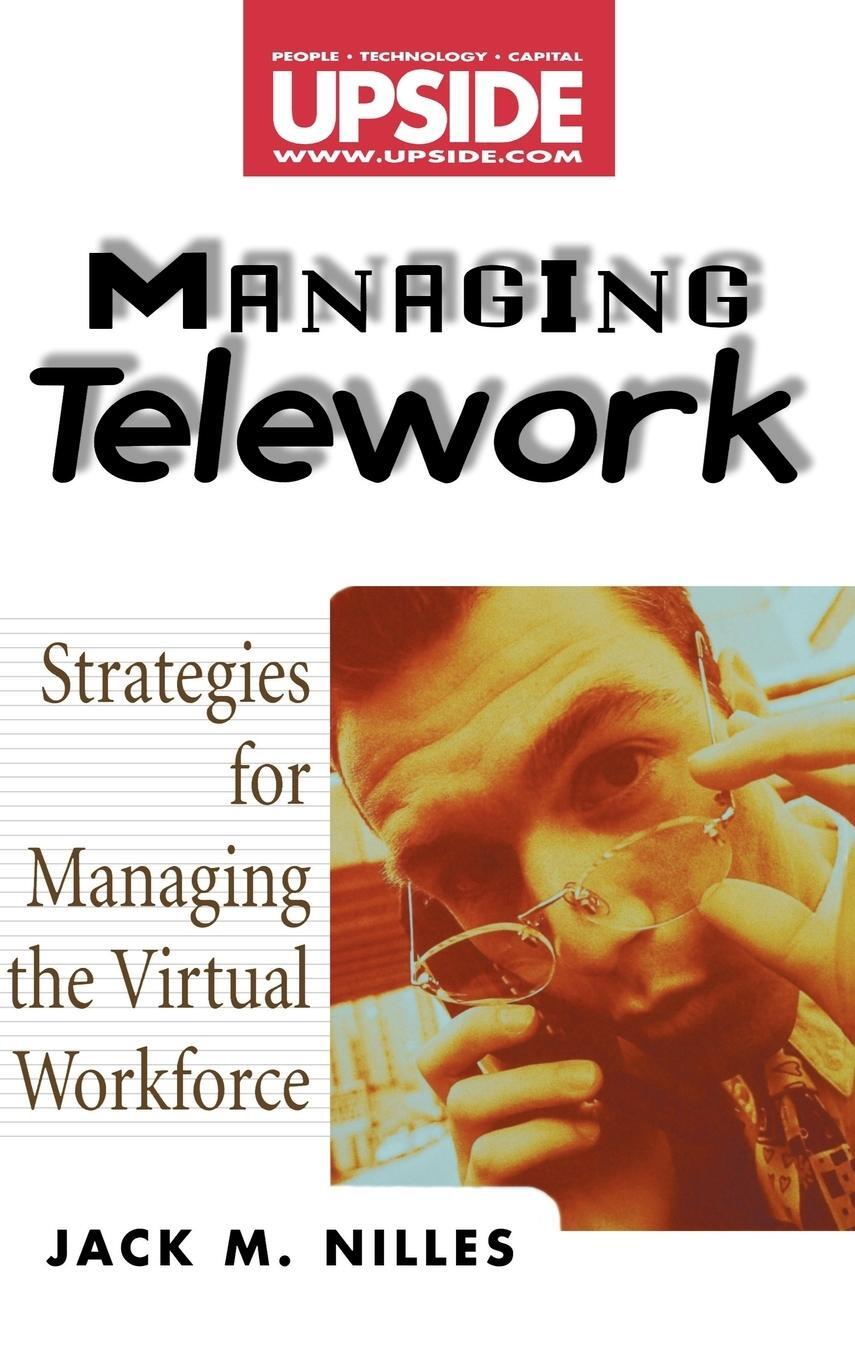 Cover: 9780471293163 | Managing Telework | Strategies for Managing the Virtual Workforce