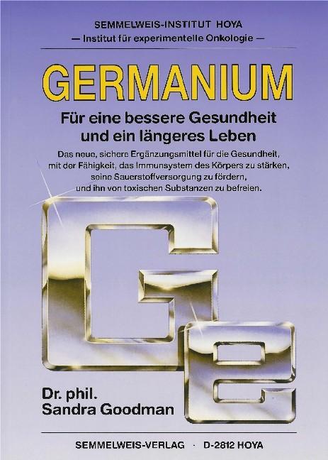 Cover: 9783925524134 | Germanium - Für eine bessere Gesundheit und ein längeres Leben | Buch