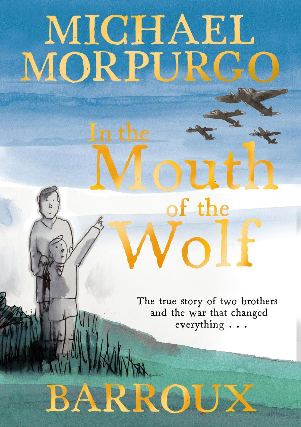Cover: 9781405293402 | In the Mouth of the Wolf | Michael Morpurgo | Taschenbuch | 141 S.