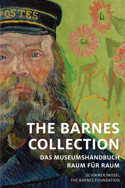 Cover: 9783829609869 | The Barnes Collection | Das Museumshandbuch. Raum für Raum | Buch