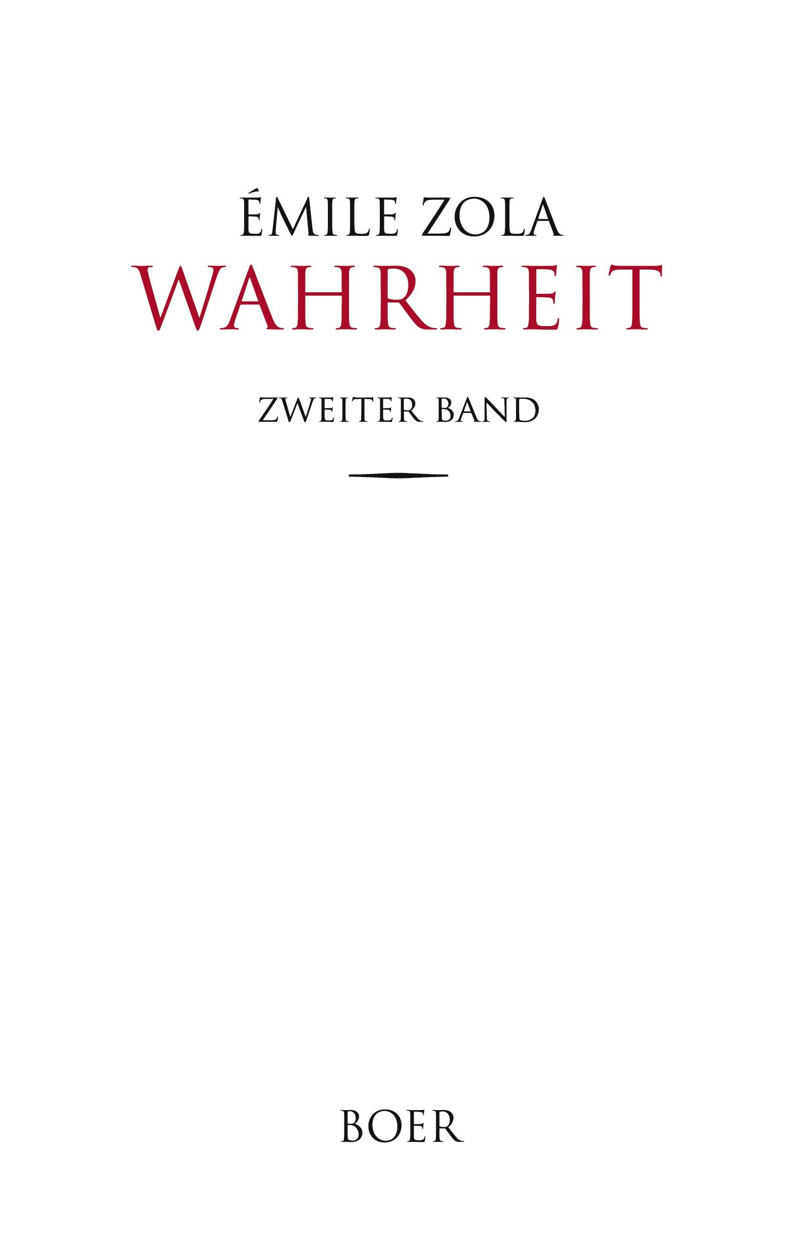 Cover: 9783966621816 | Wahrheit Band 2 | Émile Zola | Buch | 416 S. | Deutsch | 2021 | Boer