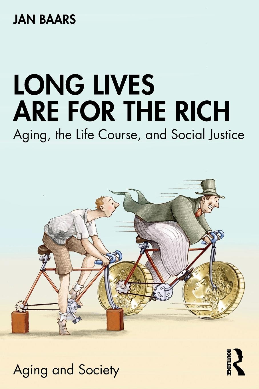 Cover: 9781032491967 | Long Lives Are for the Rich | Jan Baars | Taschenbuch | Paperback