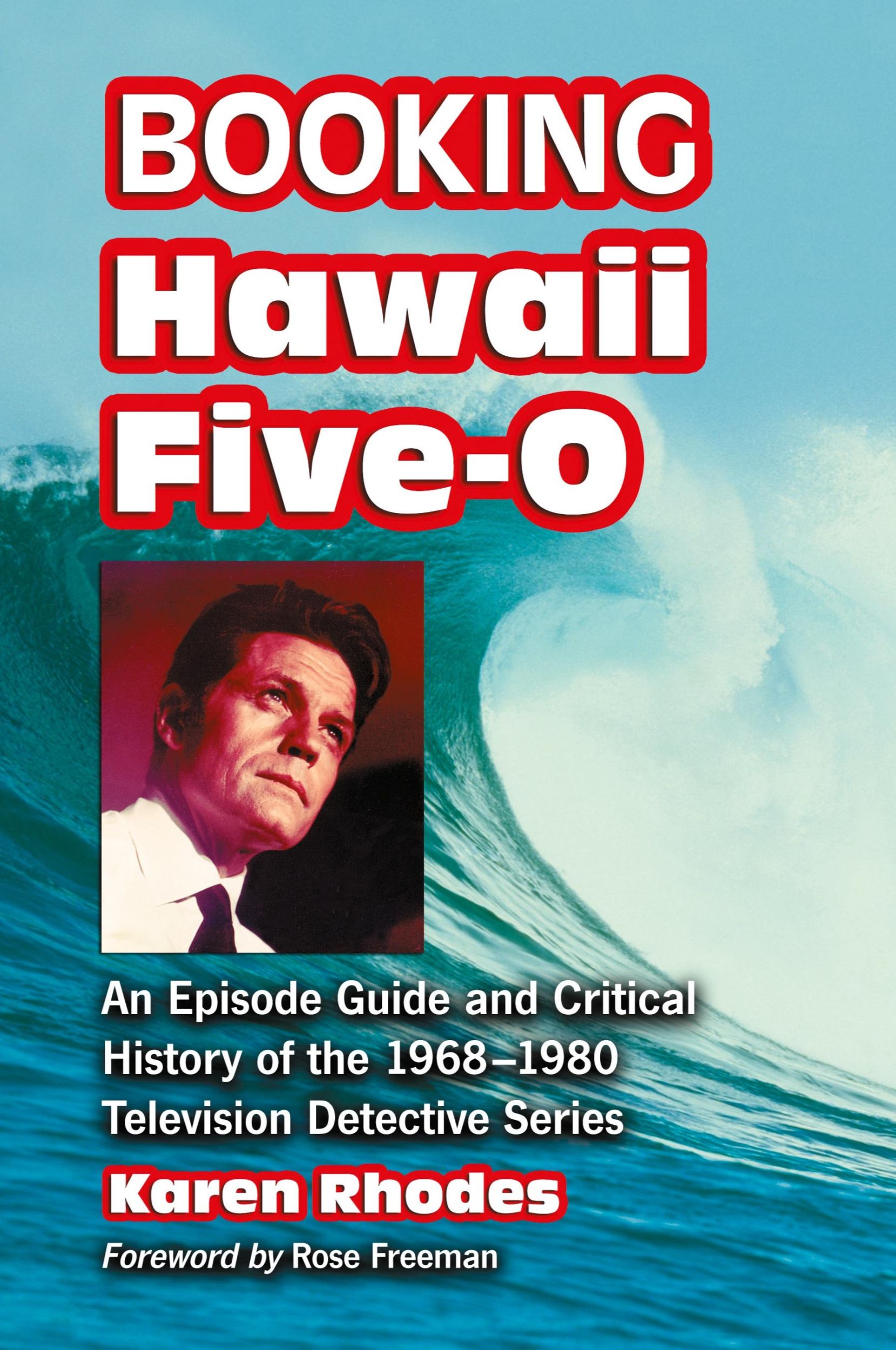 Cover: 9780786431083 | Booking Hawaii Five-O | Karen Rhodes | Taschenbuch | Englisch | 2007