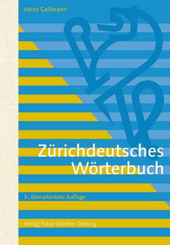 Cover: 9783038239079 | Zürichdeutsches Wörterbuch | Heinz Gallmann | Buch | 724 S. | ? | 2014