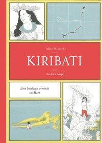 Cover: 9783944874746 | KIRIBATI | Eine Inselwelt versinkt im Meer | Angeli | Buch | 140 S.