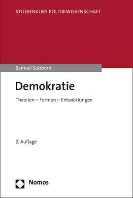 Cover: 9783848782963 | Demokratie | Theorien - Formen - Entwicklungen | Samuel Salzborn