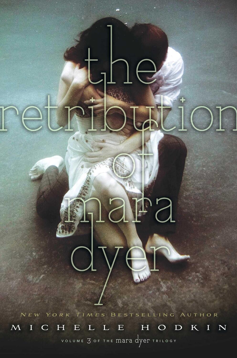 Cover: 9781442484245 | The Retribution of Mara Dyer | Michelle Hodkin | Taschenbuch | 2015