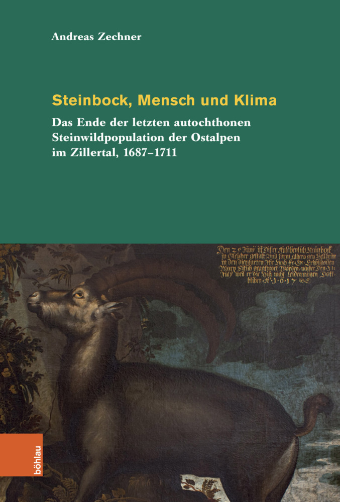 Cover: 9783412523961 | Steinbock, Mensch und Klima | Andreas Zechner | Buch | 280 S. | 2022