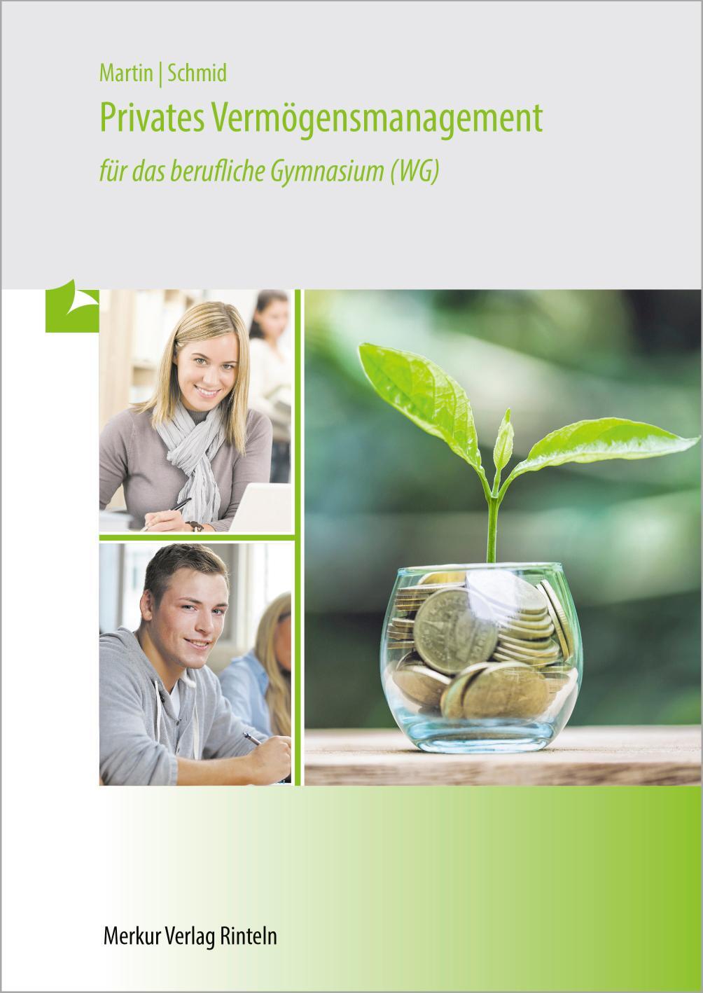 Cover: 9783812010610 | Privates Vermögensmanagement für das berufliche Gymnasium (WG) | Buch