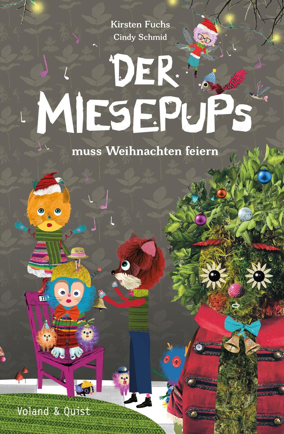 Cover: 9783863913441 | Der Miesepups muss Weihnachten feiern | Kirsten Fuchs | Buch | Deutsch
