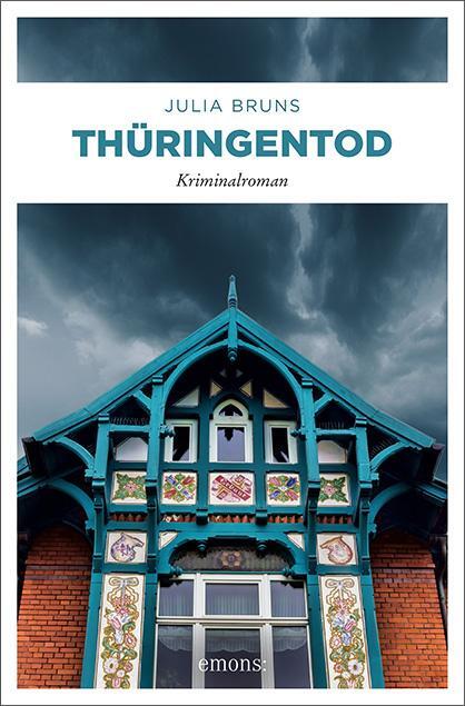Cover: 9783740805005 | Thüringentod | Kriminalroman | Julia Bruns | Taschenbuch | Deutsch