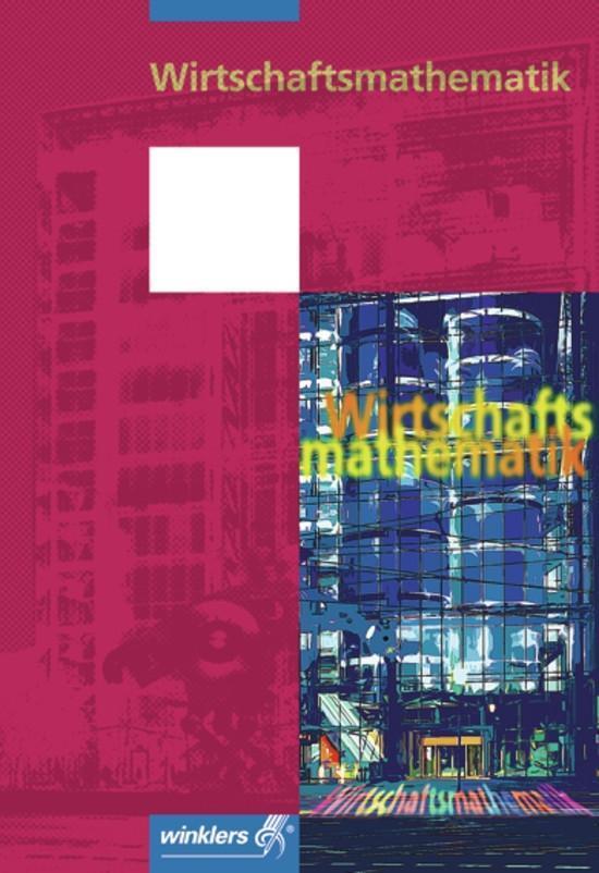 Cover: 9783804560185 | Wirtschaftsmathematik | Taschenbuch | zweifarbig | Deutsch | 2013