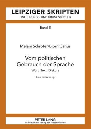 Cover: 9783631586006 | Vom politischen Gebrauch der Sprache | Björn Carius (u. a.) | Buch