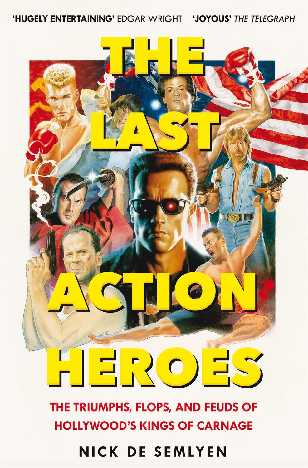 Cover: 9781529058529 | The Last Action Heroes | Nick de Semlyen | Taschenbuch | Englisch