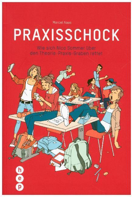 Cover: 9783035513592 | Praxisschock | Marcel Naas | Taschenbuch | 2019 | hep Verlag