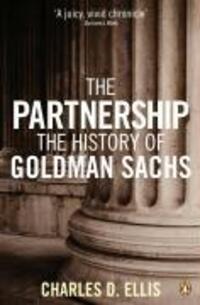Cover: 9780141035246 | The Partnership | The Making of Goldman Sachs | Charles D. Ellis