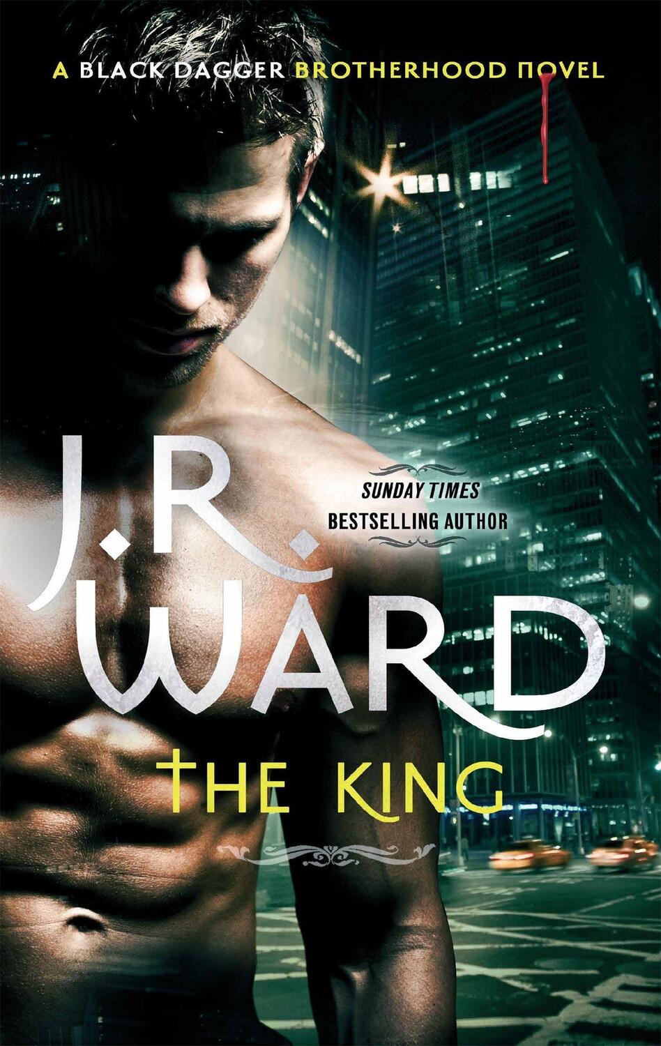 Cover: 9780749959609 | The King | Number 12 in series | J. R. Ward | Taschenbuch | 655 S.