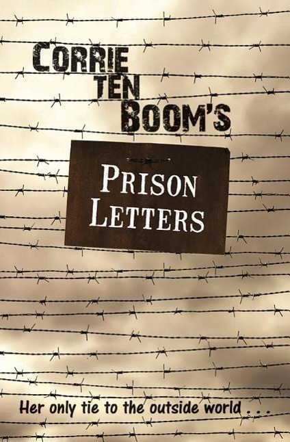 Cover: 9781619582095 | Corrie Ten Boom's Prison Letters | Corrie Ten Boom | Taschenbuch