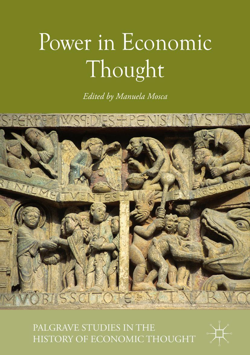 Cover: 9783319940380 | Power in Economic Thought | Manuela Mosca | Buch | xi | Englisch