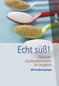 Cover: 9783867310901 | Echt süß! | Andrea Flemmer | Taschenbuch | VAK Kompakt | Deutsch