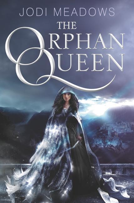 Cover: 9780062317391 | The Orphan Queen | Jodi Meadows | Taschenbuch | Englisch | 2016