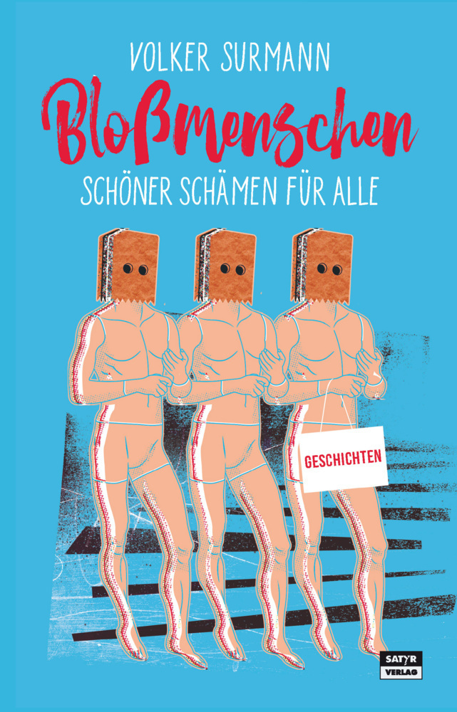 Cover: 9783944035833 | Bloßmenschen | Schöner schämen für alle. Geschichten | Volker Surmann