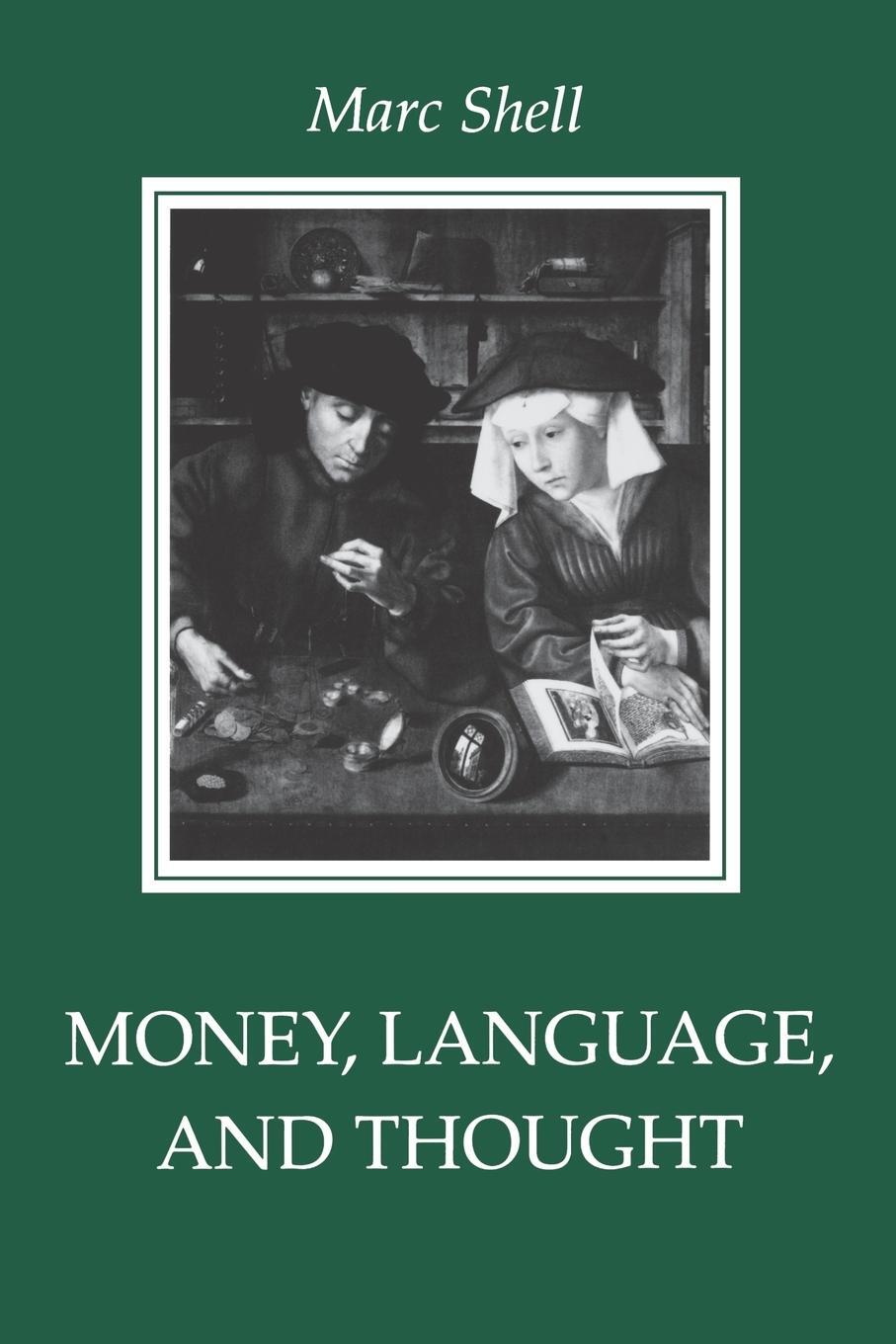 Cover: 9780801846939 | Money, Language, and Thought | Marc Shell | Taschenbuch | Paperback