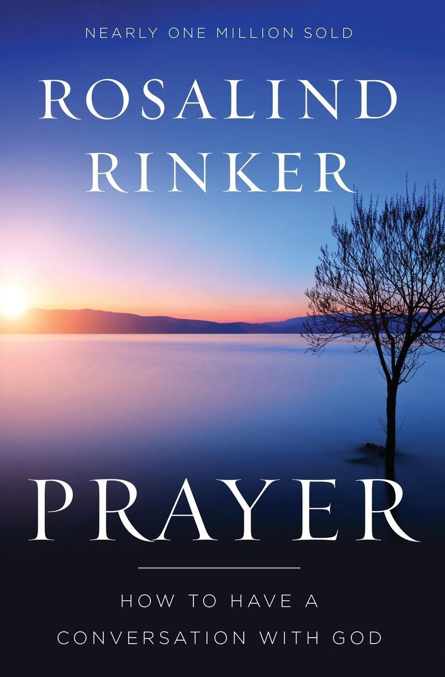 Cover: 9780310344643 | Prayer | How to Have a Conversation with God | Rosalind Rinker | Buch