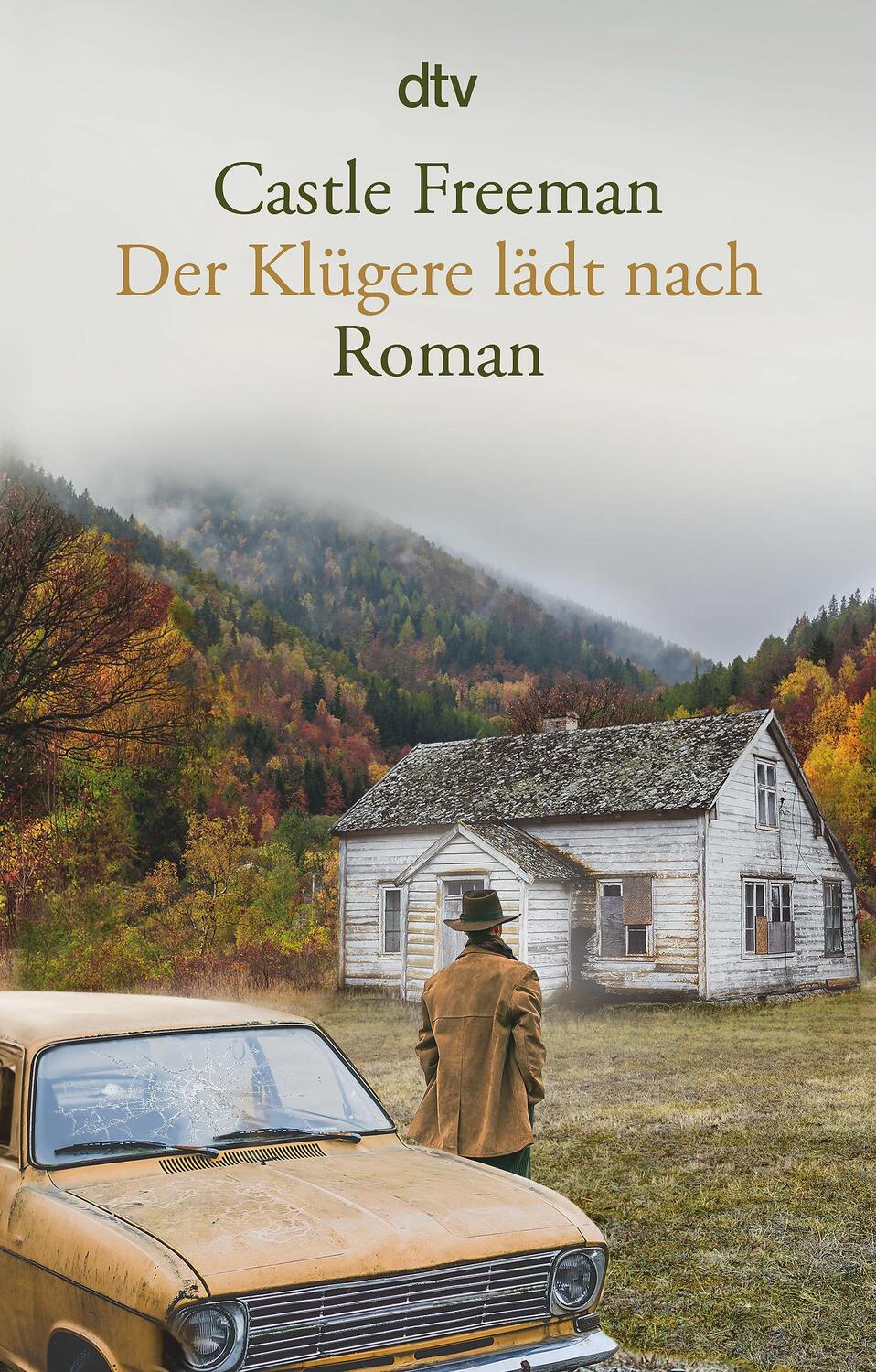 Cover: 9783423147552 | Der Klügere lädt nach | Roman | Castle Freeman | Taschenbuch | 208 S.
