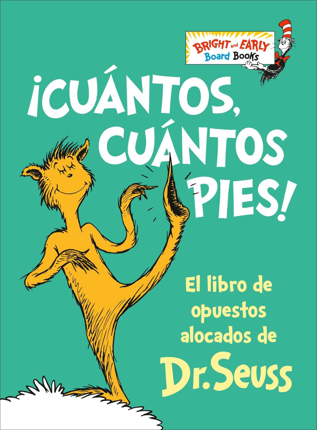 Cover: 9780593651032 | ¡Cuántos, Cuántos Pies! (the Foot Book) | Seuss | Buch | Spanisch