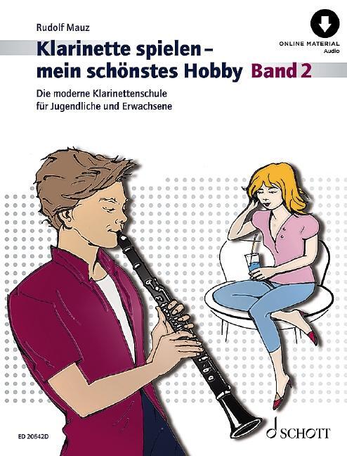 Cover: 9783795725891 | Klarinette spielen - mein schönstes Hobby 2 | Rudolf Mauz | Broschüre