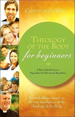 Cover: 9781934217856 | Theology of the Body for Beginners | Christopher West | Taschenbuch