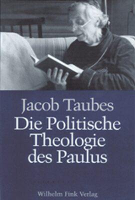 Cover: 9783770528448 | Die politische Theologie des Paulus | Jacob Taubes | Taschenbuch