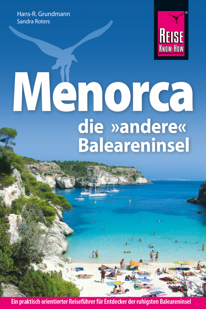 Cover: 9783896627650 | Reise Know-How Reiseführer Menorca | Die andere Baleareninsel | Buch