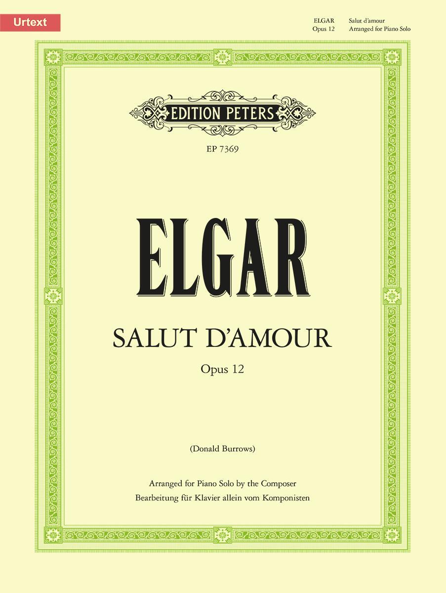 Cover: 9790577084305 | Salut d'Amour Op. 12 (Arranged for Piano Solo by the Composer) | Elgar