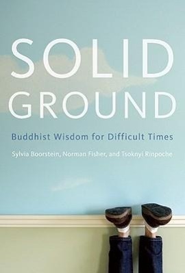 Cover: 9781935209812 | Solid Ground: Buddhist Wisdom for Difficult Times | Boorstein (u. a.)