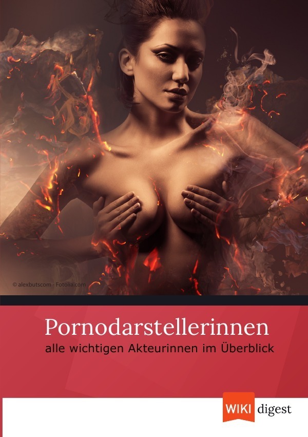 Cover: 9783844251326 | Pornodarstellerinnen | alle wichtigen Akteurinnen im Überblick | Buch