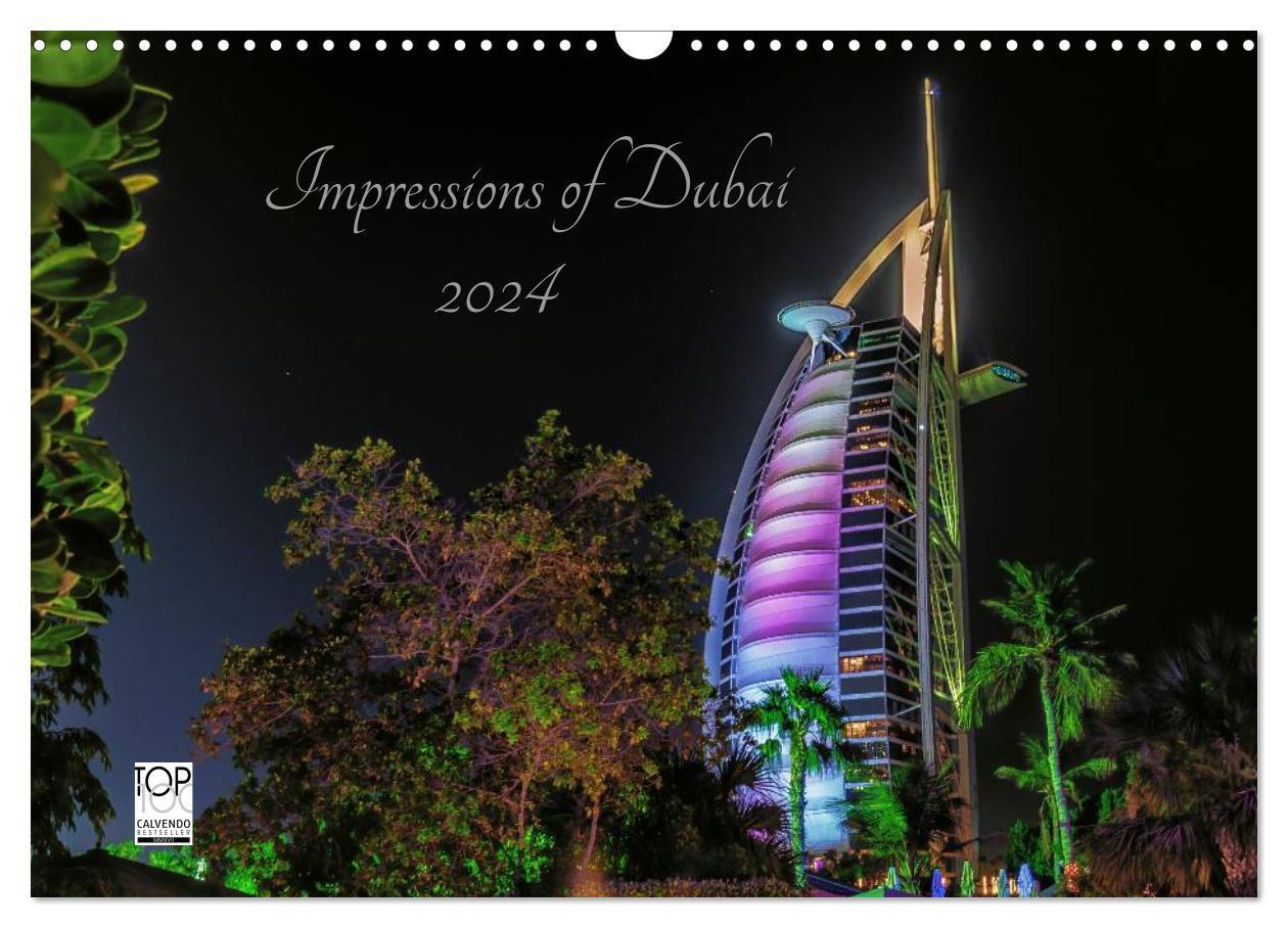 Cover: 9783383287947 | Impressions of Dubai 2024 (Wandkalender 2024 DIN A3 quer), CALVENDO...