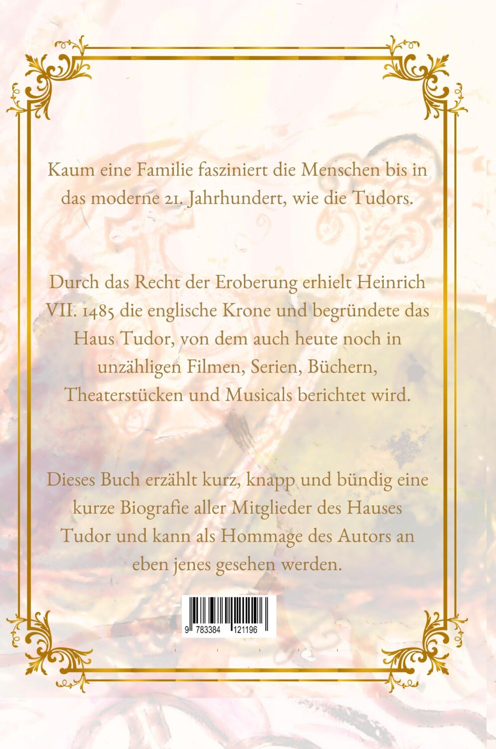 Rückseite: 9783384121196 | Eine kurze Geschichte der Tudors | Historische Familienkurzbiografie