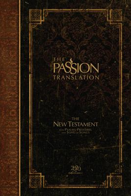 Cover: 9781424561698 | The Passion Translation New Testament (2020 Edition) Hc Espresso