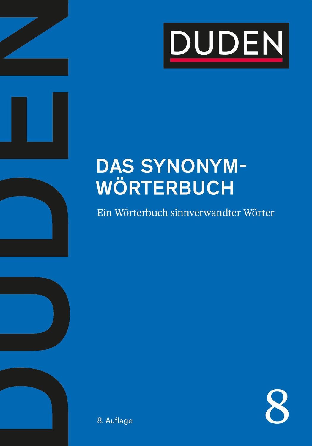 Cover: 9783411040889 | Duden - Das Synonymwörterbuch | Dudenredaktion | Buch | 1120 S. | 2024