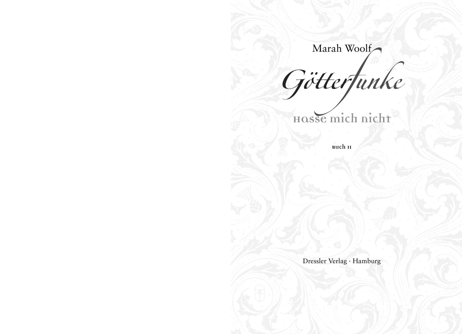 Bild: 9783791500416 | GötterFunke 02 - Hasse mich nicht! | Band 2 | Marah Woolf | Buch