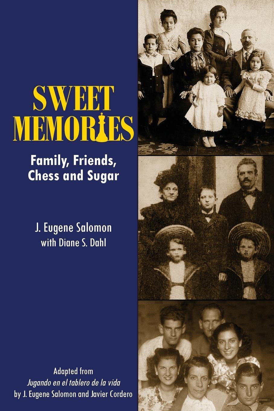 Cover: 9798988558309 | Sweet Memories | Family, Friends, Chess and Sugar | Salomon (u. a.)