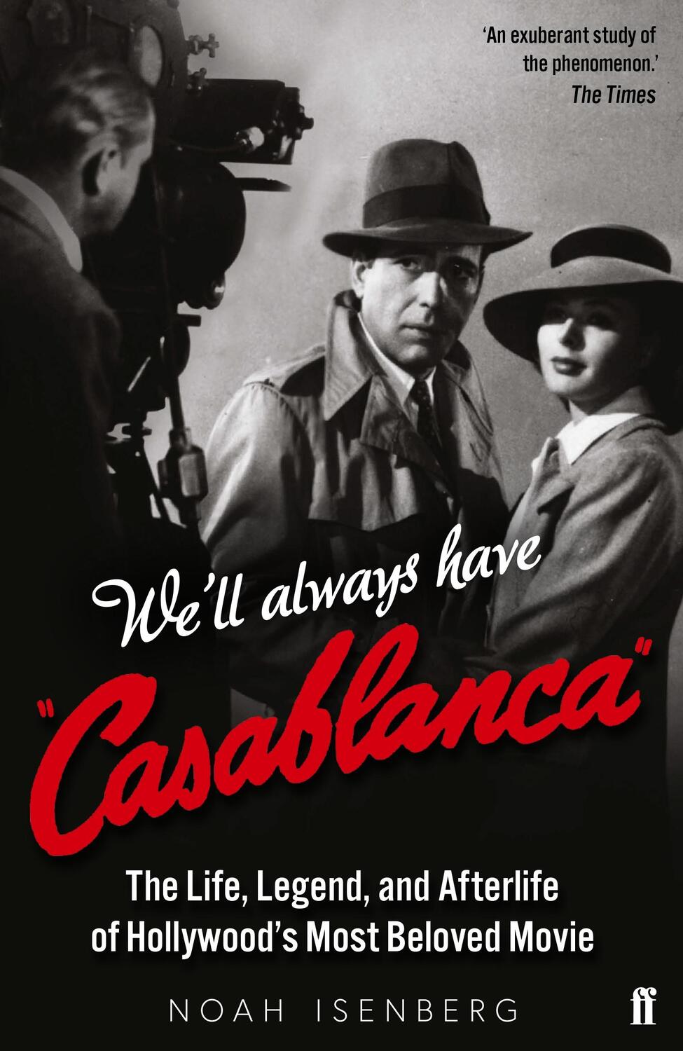 Cover: 9780571354061 | We'll Always Have Casablanca | Noah Isenberg | Taschenbuch | Englisch