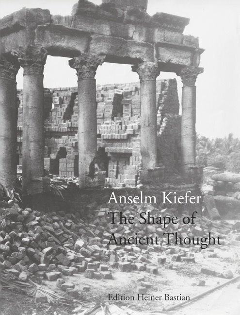 The Shape of Ancient Thought - Kiefer, Anselm