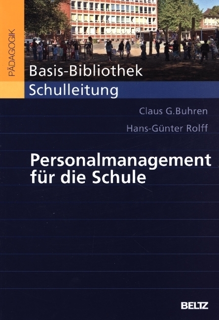 Cover: 9783407255082 | Personalmanagement für die Schule | Claus G. Buhren (u. a.) | Buch