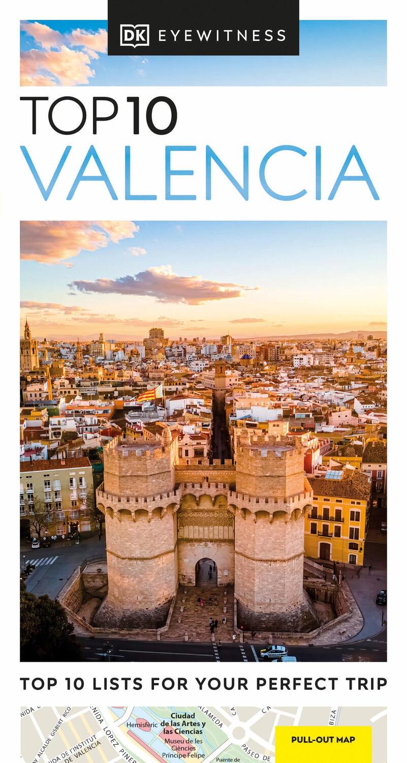 Cover: 9780241663684 | DK Eyewitness Top 10 Valencia | DK Eyewitness | Taschenbuch | Englisch