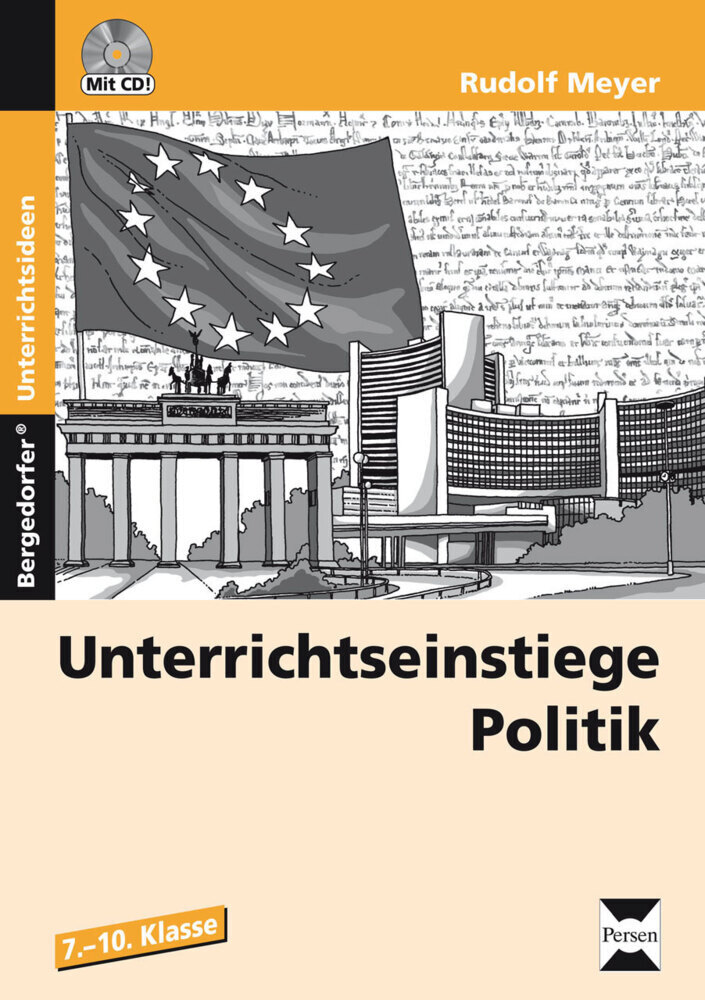 Cover: 9783403231226 | Unterrichtseinstiege Politik, m. 1 CD-ROM | (7. bis 10. Klasse) | Buch